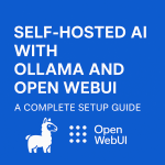 Self-Hosted AI with Ollama